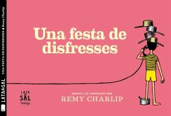 Una festa de disfresses - Charlip, Remy