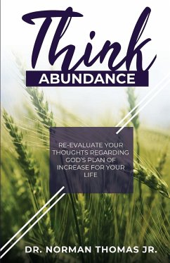 Think Abundance - Thomas, Jr. Norman