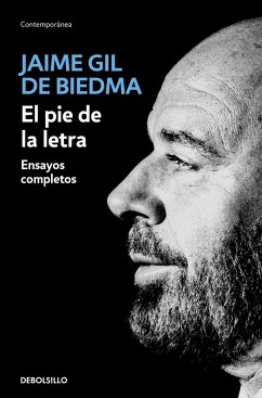 El pie de la letra : ensayos completos - Gil De Biedma, Jaime