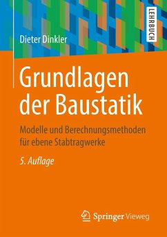 Grundlagen der Baustatik (eBook, PDF) - Dinkler, Dieter
