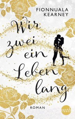 Wir zwei ein Leben lang (eBook, ePUB) - Kearney, Fionnuala