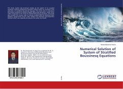 Numerical Solution of System of Stratified Boussinesq Equations