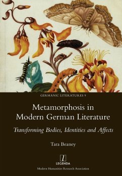 Metamorphosis in Modern German Literature - Beaney, Tara