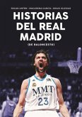 Historias del Real Madrid de Baloncesto