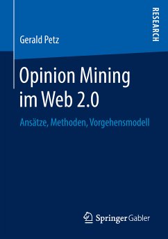 Opinion Mining im Web 2.0 (eBook, PDF) - Petz, Gerald