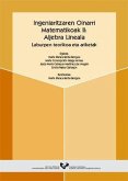 Ingeniaritzaren oinarri matematikoak II : aljebra lineala. Laburpen teorikoak eta ariketak