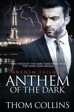 Anthem of the Dark - Collins, Thom
