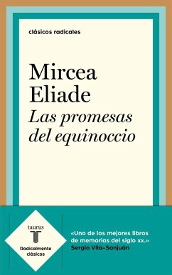 Las promesas del equinoccio - Eliade, Mircea