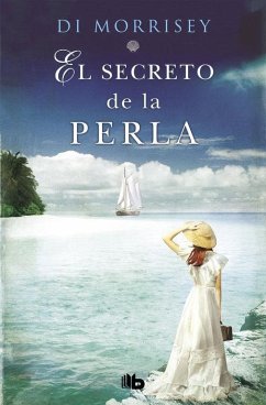 El secreto de la perla: La emocionante historia de un amor infinito