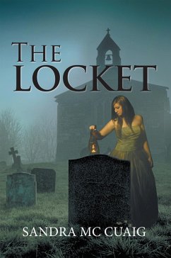 The Locket (eBook, ePUB) - Mc Cuaig, Sandra