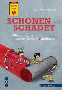 Schonen schadet (eBook, ePUB) - Müller, Andreas