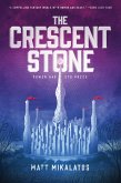 The Crescent Stone (eBook, ePUB)