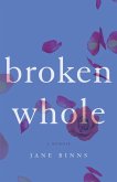 Broken Whole (eBook, ePUB)