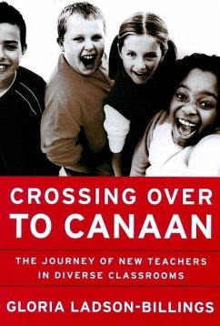 Crossing Over to Canaan (eBook, PDF) - Ladson-Billings, Gloria