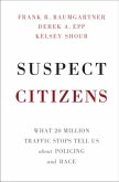 Suspect Citizens (eBook, PDF)