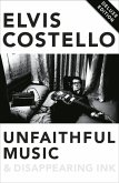 Unfaithful Music and Disappearing Ink (eBook, ePUB)