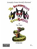 The Incredibles Scoobobell & the Viper (Volume 4) (eBook, ePUB) The Incredibles Scoobobell & the Viper (Volume 4) (eBook, ePUB)