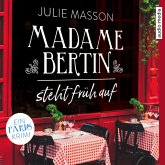 Madame Bertin steht früh auf (MP3-Download)