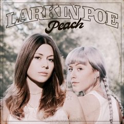 Peach - Larkin Poe