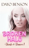 Broken Halo (Saints and Sinners, #1) (eBook, ePUB)