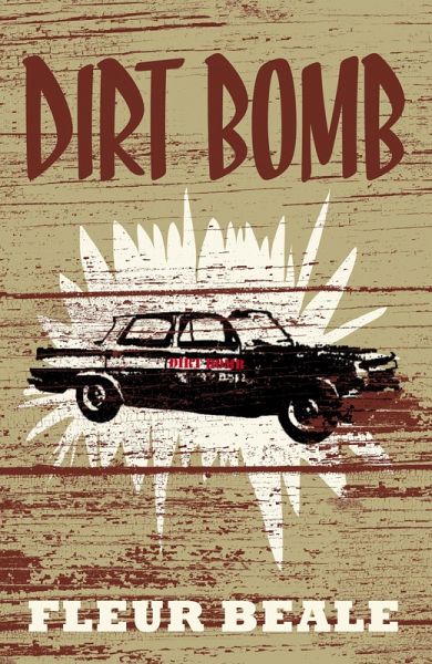 Dirt Bomb (eBook, ePUB)