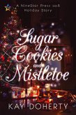 Sugar Cookies and Mistletoe (eBook, ePUB)