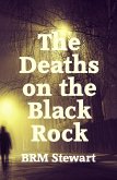 The Deaths on Black Rock (eBook, ePUB) The Deaths on Black Rock (eBook, ePUB)