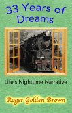33 Years of Dreams, LIfe's Nighttime Narrative (eBook, ePUB)