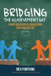 Bridging the Achievement Gap: (eBook,... - Bild 1