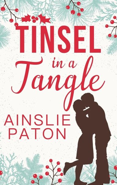 Tinsel in a Tangle (eBook, ePUB) Tinsel in a Tangle (eBook, ePUB)