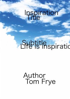 Inspiration (eBook, ePUB) - Frye, Tom