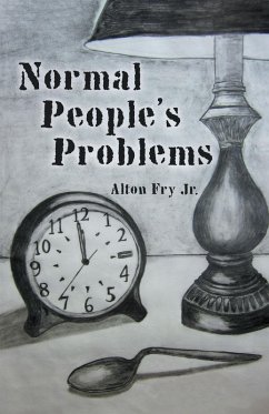 Normal People's Problems (eBook, ePUB) - Fry Jr., Alton