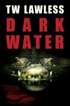 Dark Water (eBook, ePUB) - Lawless, T W