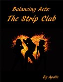 Balancing Acts: The Strip Club (The Balancing Acts Universe, #3) (eBook, ePUB)