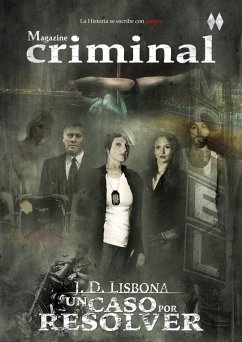 Un caso por resolver (Magazine criminal, #1) (eBook, ePUB) Cover Un caso por resolver (Magazine criminal, #1) (eBook, ePUB)
