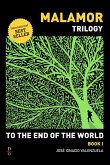 To The End of the World (eBook, ePUB) To The End of the World (eBook, ePUB)