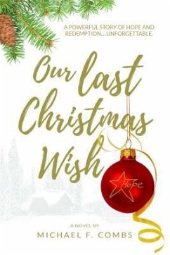 Our Last Christmas Wish (eBook, ePUB) - Combs, Michael F