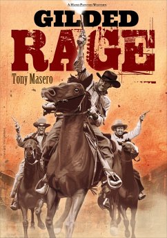 Gilded Rage (eBook, ePUB) - Masero, Tony