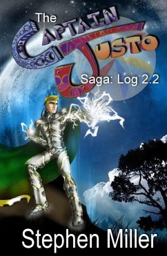 Captain Justo Saga, Valley of Bones Log 2.2: The Seratian Betrayal (eBook, ePUB) - Miller, Stephen