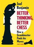 Better Thinking, Better Chess (eBook, ePUB)