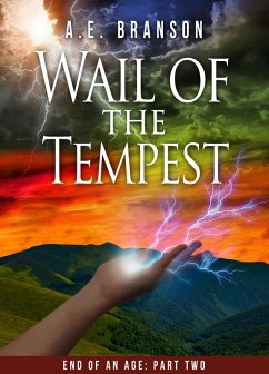 Wail of the Tempest (eBook, ePUB) - Branson, A. E.