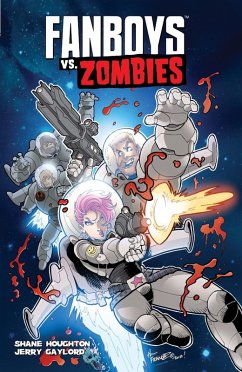 Fanboys Vs Zombies Vol. 4 (eBook, PDF) - Humphries, Sam