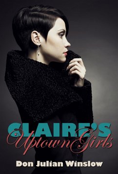 Claire's Uptown Girls (eBook, ePUB) - Julian Winslow, Don