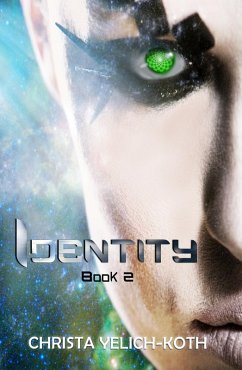 Identity (eBook, ePUB) - Yelich-Koth, Christa
