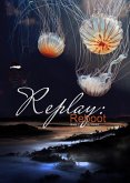 Replay: Reboot (eBook, ePUB) Replay: Reboot (eBook, ePUB)