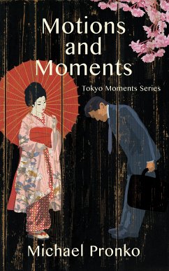 Motions and Moments (eBook, ePUB) - Pronko, Michael