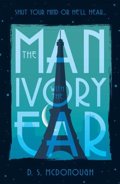 Man with the Ivory Ear (eBook, ePUB) - McDonough, D. S.