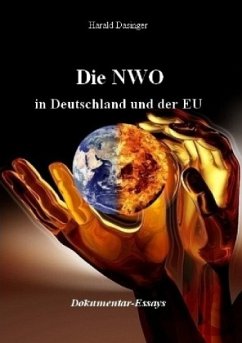 Die NWO in Deutschland und der EU - Dasinger, Harald