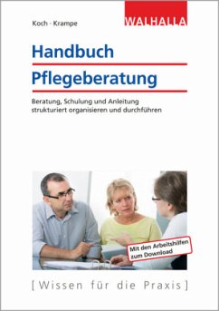 Handbuch Pflegeberatung - Koch, Katja