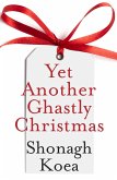 Yet Another Ghastly Christmas (eBook, ePUB)